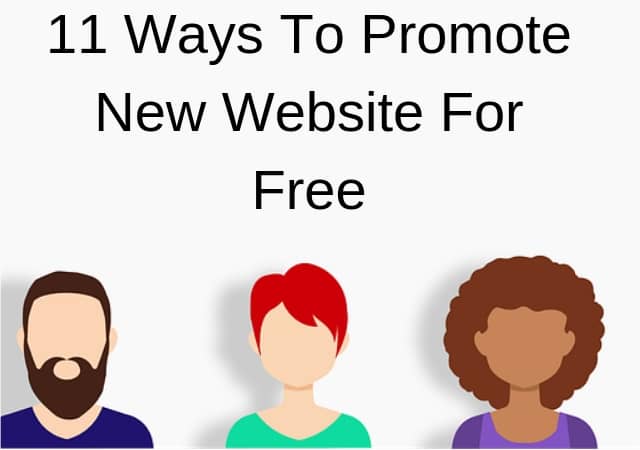 best ways To Promote New Website For Free