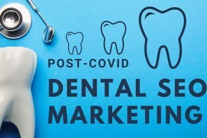 How To Do Post Covid Dental Seo Marketing Step By Step Guide