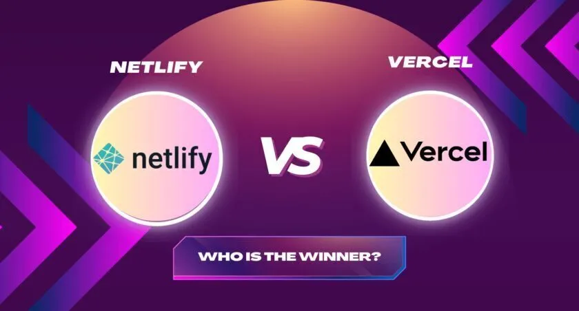 Netlify Vs Vercel